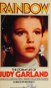 Rainbow: The Stormy Life of Judy Garland