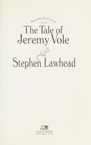 The Tale of Jeremy Vole (Riverbank Stories No. 1)