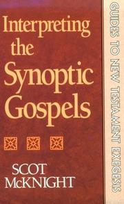 Interpreting the Synoptic Gospels (Guides to New Testament Exegesis)