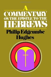 A commentary on the Epistle to the Hebrews