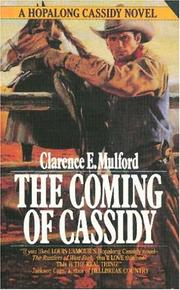 The Coming of Cassidy (A Hopalong Cassidy Novel)