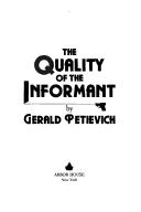 The Quality of the Informant