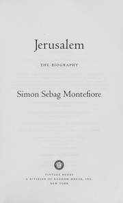Jerusalem: The Biography