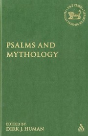 Psalms and Mythology (Library of Hebrew Bible/Old Testament Studies)