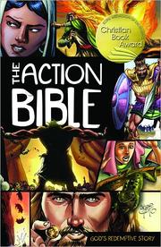 The Action Bible: God's Redemptive Story
