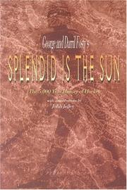 Splendid is the Sun: The 5,000 Year History of Hockey