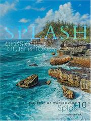 Passionate Brushstrokes: The Best of Watercolor (Splash)