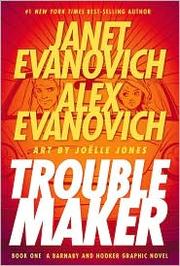 Troublemaker: A Barnaby and Hooker Graphic Novel, Book 1