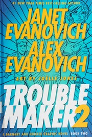 Troublemaker: A Barnaby and Hooker Graphic Novel, Book 2