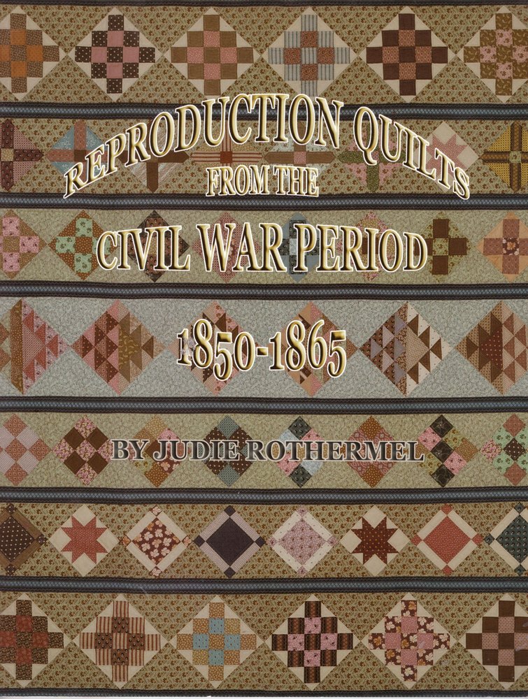 Reproduction Quilts From The Civil War Period
