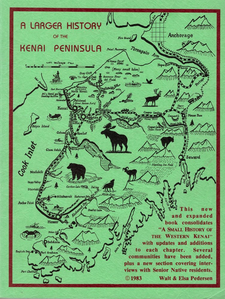 A Larger History Of The Kenai Peninsula